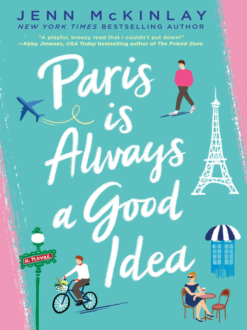 Title details for Paris Is Always a Good Idea by Jenn McKinlay - Wait list